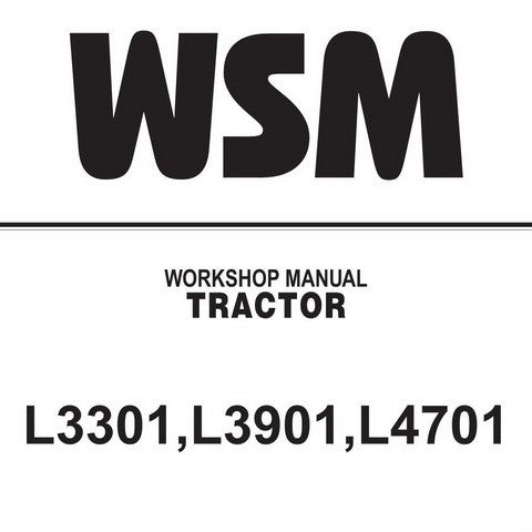 Kubota L3301, L3901 & L4701 Tractor Workshop Service Repair Manual - Manual labs