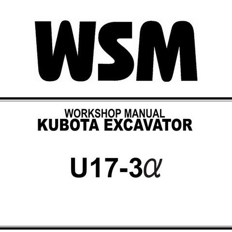 Kubota U17-3 Excavator Workshop Service Repair Manual - Manual labs