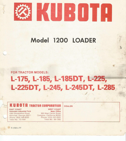 Kubota (Model 1200 Loader) Tractor L-175, L-185, L-185DT, L-225, L-225DT, L-245, L-245DT, L-285 Owner's Manual - PDF File - Manual labs