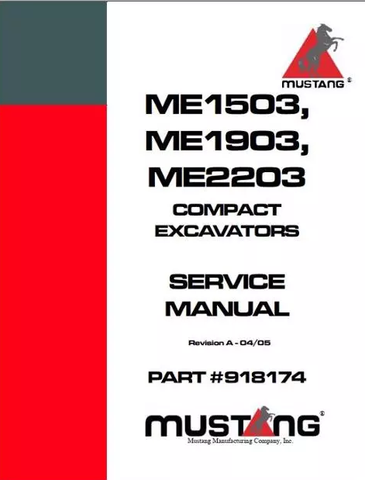 ME1503, ME1903, ME2203 - Mustang Compact Excavator Service Repair Manual PDF Download - Manual labs