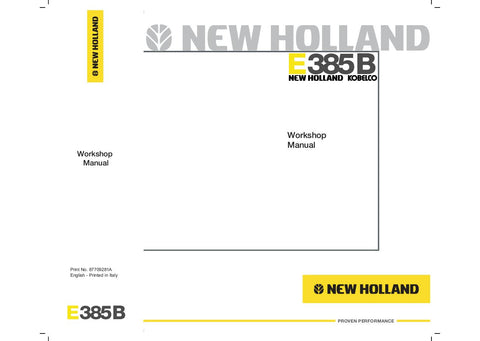 NEW HOLLAND KOBELCO E385B CRAWLER EXCAVATOR SERVICE REPAIR MANUAL 87709281A - Manual labs