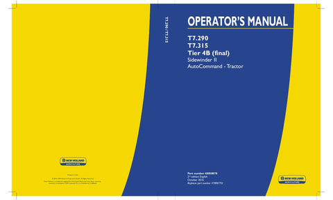NEW HOLLAND T7.290, T7.315 AutoCommand Tractor Sidewinder II  Tier 4B (final) Operator's Manual 48058878 - Manual labs