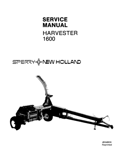 New Holland 1600 Forage Harvester Service Repair Manual 40160010 - Manual labs