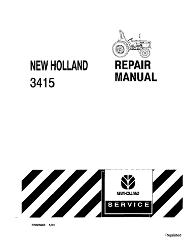 New Holland 3415 Compact Tractor Service Repair Manual 87028646 - Manual labs