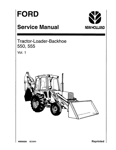 New Holland 550, 555 Tractor Service Repair Manual 40055020 - Manual labs
