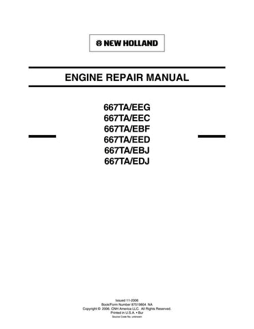 New Holland 667TA EEG, 667TA EEC, 667TA EBF Engine Service Repair Manual 60413689 - Manual labs