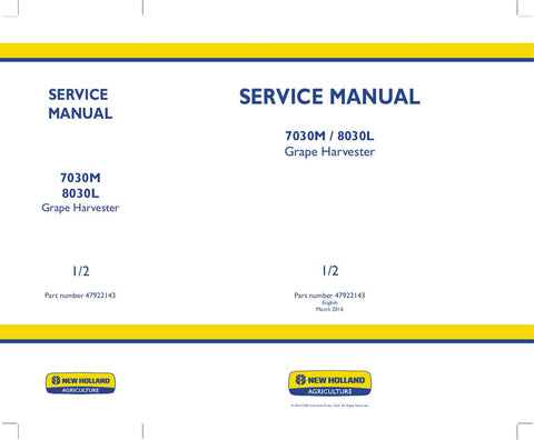 New Holland 7030M, 8030L Grape harvester Service Repair Manual 47922143 - Manual labs