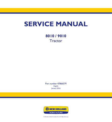 New Holland 8010, 9010 Tractor Service Repair Manual 47866579 - Manual labs
