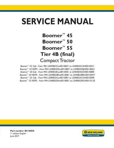 New Holland Boomer™ 45, Boomer™ 50, Boomer™ 55 Tractor Service Repair Manual 48144020 - Manual labs