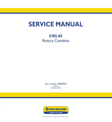 New Holland CR5.85 Rotary Combine Service Repair Manual 48040954 - Manual labs