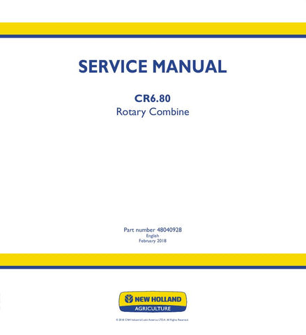 New Holland CR6.80 Rotary Combine Service Repair Manual 48040928 - Manual labs