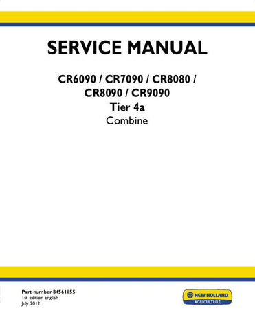 New Holland CR6090, CR7090, CR8080, CR8090, CR9090 Tier 4a Combine Service Repair Manual 84561155 - Manual labs