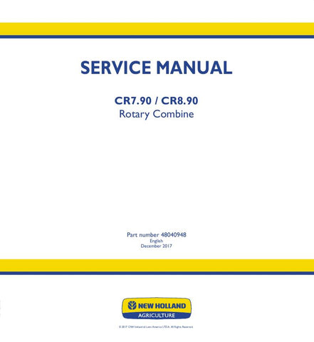 New Holland CR7.90, CR8.90 Rotary Combine Service Repair Manual 48040948 - Manual labs