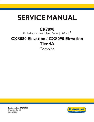 New Holland CR9090, CX8080 ELEVATION, CX8090 ELEVATION Service Repair Manual 47695751 - Manual labs