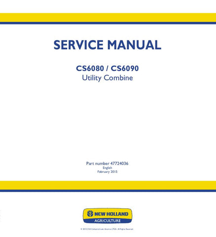 New Holland CS6080, CS6090 Utility combine Service Repair Manual 47724036 - Manual labs