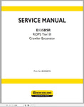 New Holland Crawler Excavators E135BSR Tier 3 Service Repair Manual 84396007A - Manual labs