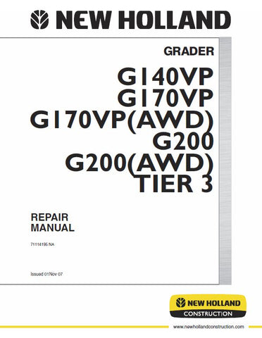 New Holland G140VP, G170VP, G170VP(AWD), G200, G200(AWD) TIER 3 Service Repair Manual 71114195 - Manual labs