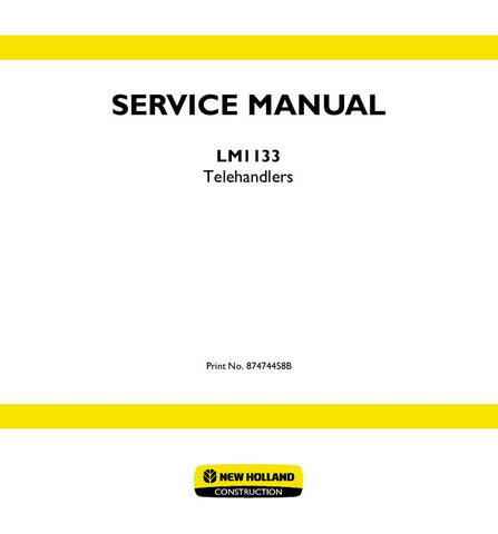 New Holland LM1133 Telehandler Service Repair Manual 87474458B - Manual labs