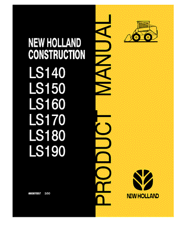 Download PDF For New Holland LS140, LS150, LS160, LS170, LS180, LS190 LS Skid Steer Operator`s Manual Part Number (86587057)