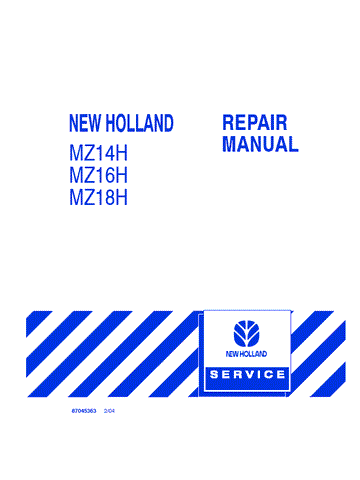 New Holland MZ14H, MZ16H, MZ18H Zero Turn Radius Mower Service Repair Manual 87045363 - Manual labs