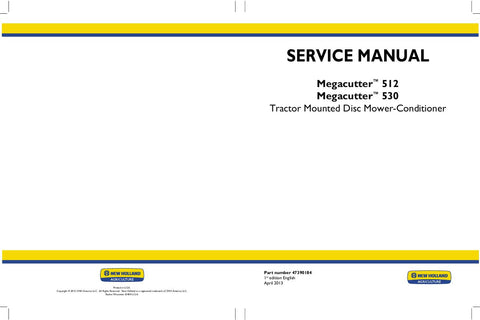 New Holland MegaCutter™ 512, MegaCutter™ 530 Tractor Service Repair Manual 47390184 - Manual labs
