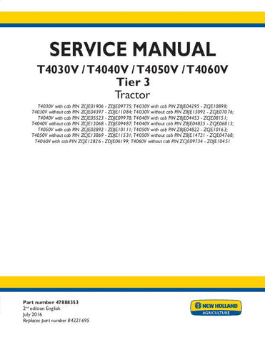 New Holland T4030V, T4040V, T4050V, T4060V Tractor Service Repair Manual 47888353 - Manual labs