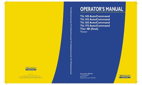 New Holland T6.145 AutoCommand, T6.155 AutoCommand, T6.165 AutoCommand, T6.175 AutoCommand Tier 4B (final) Tractor Operator's Manual 48057441 - Manual labs