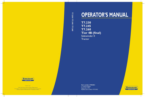 New Holland T7.230, T7.245, T7.260 Tier 4B (final) Sidewinder II Tractor Operator's Manual 47960461 - Manual labs