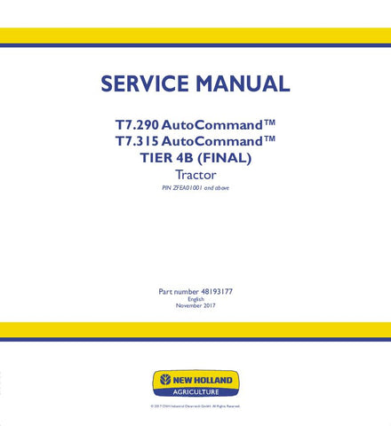 New Holland T7.290 AutoCommand™, T7.315 AutoCommand™ Tractor Service Repair Manual 48193177 - Manual labs