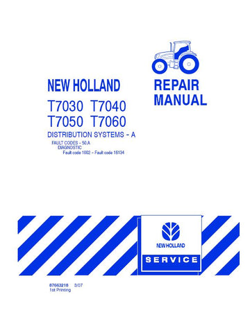 New Holland T7030, T7040, T7050, T7060 Tractor Service Repair Manual 87663218 - Manual labs