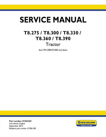 New Holland T8.275, T8.300, T8.330, T8.360, T8.390 Tractor Service Repair Manual 47442325 - Manual labs