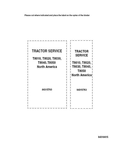 New Holland T8010, T8020, T8030, T8040, T8050 Tractor Service Repair Manual 84315763 - Manual labs
