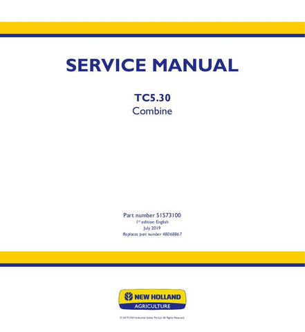 New Holland TC5.30 Combine Service Repair Manual 48068867, 51573100 - Manual labs