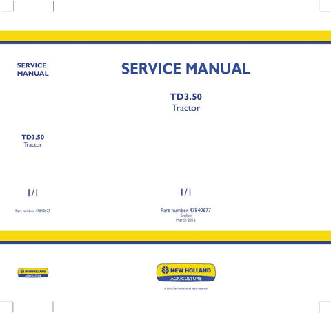 New Holland TD3.50 Tractor Service Repair Manual 47840677 - Manual labs