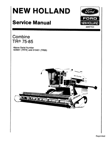 New Holland TR75, TR85 Combine Service Repair Manual 40007521 - Manual labs