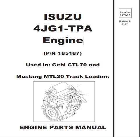 ISUZU 4JG1-TPA Engine Gehl CTL70 Mustang MTL20 Parts Catalog Manual (917063B) PDF Download - Manual labs