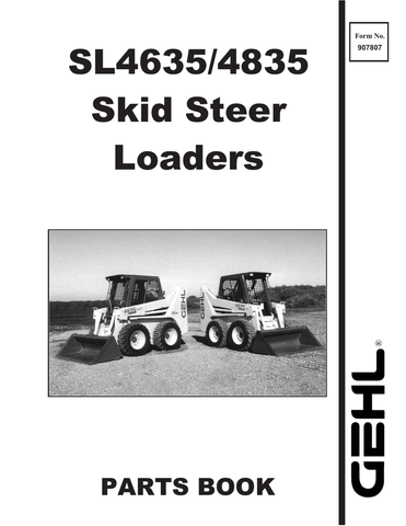 SL4635/SL4835 - GEHL Skid Steer Loaders Parts Catalog Manual PDF Download (Form No. 907807) - Manual labs