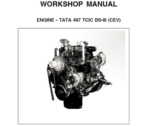 Class TATA 497 TCIC BS-III (CEV) Engine Workshop Service Manual - Manual labs