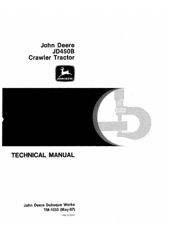 John Deere JD450B Crawler Tractor Service Repair Manual TM1033 - Manual labs