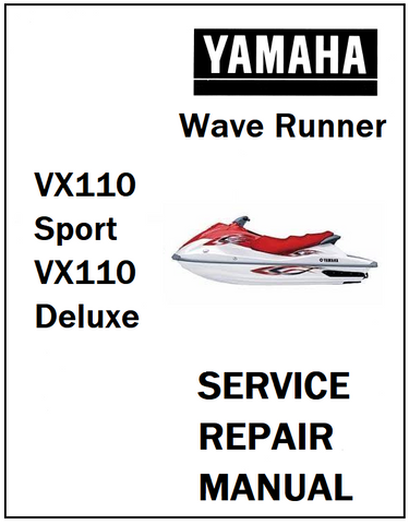 Yamaha VX110 Sport, VX110 Deluxe WaveRunner Service Repair Manual - PDF File - Manual labs