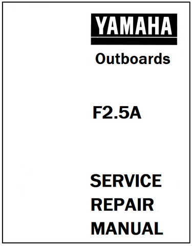 Yamaha F2.5A Outboard Service Repair Manual - PDF File - Manual labs