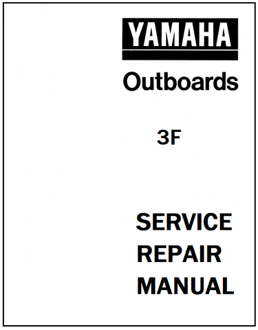 Yamaha 3F Outboards Service Repair Manual PDF Download - Manual labs
