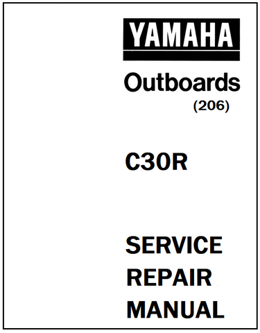 Yamaha C30R Outboard (206) Service Repair Manual - PDF File - Manual labs