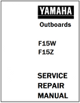 Yamaha F15W, F15Z Outboards Service Repair Manual - PDF File - Manual labs