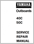 Yamaha 40C, 50C Outboards Service Repair Manual - PDF File - Manual labs