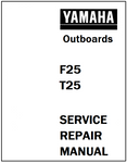 Yamaha F25, T25 Outboards Service Repair Manual - PDF File - Manual labs