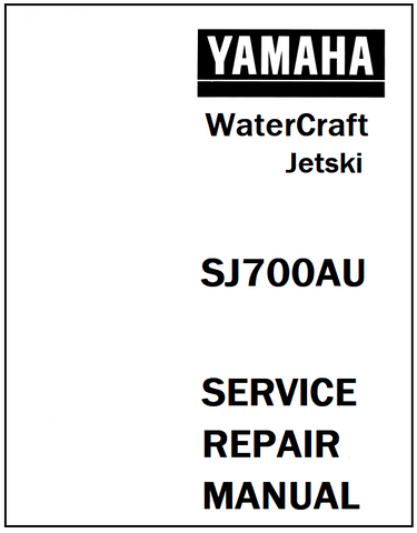 Yamaha SJ700AU Jetski WaterCraft Service Repair Manual - PDF File - Manual labs
