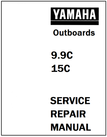 Yamaha 9.9C, 15C Outboards Service Repair Manual - PDF File - Manual labs