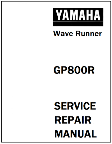 Yamaha GP800R WaveRunner Service Repair Manual - PDF File - Manual labs