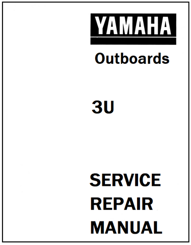 Yamaha 3U Outboard Service Repair Manual - PDF File - Manual labs